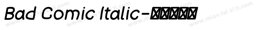 Bad Comic Italic字体转换